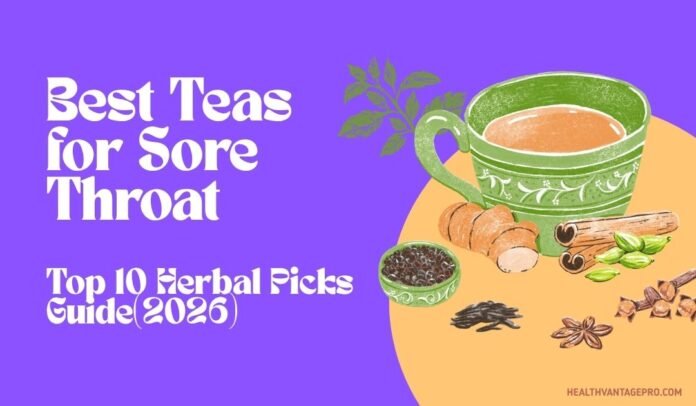Best Tea for Sore Throat