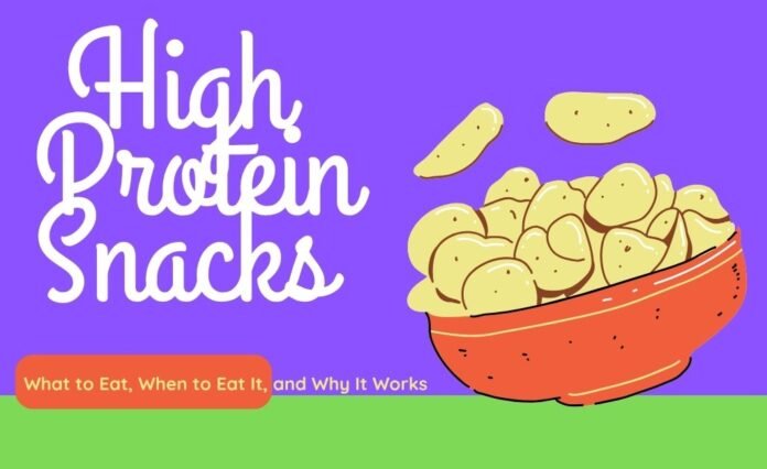 High Protein Snacks