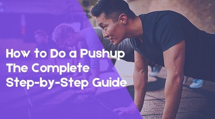 How to Do a Pushup: The Complete Step-by-Step Guide How to Do a Pushup