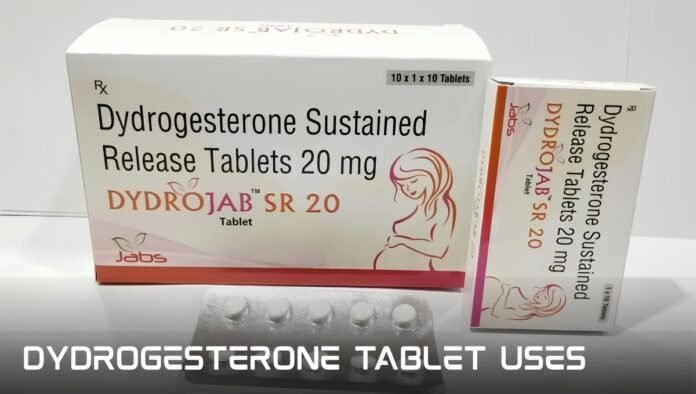 Dydrogesterone Tablet Uses